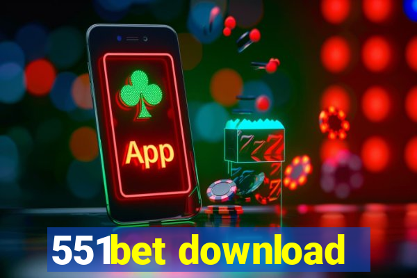 551bet download